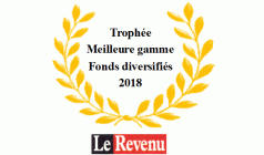 LE REVENU 2018<br>Trophée d'Or sur 3 ans<br/>Meilleure gamme de fonds diversifiés
