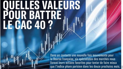 Mieux Vivre Votre Argent | Quelles valeurs pour battre le CAC 40 ? Mieux Vivre Votre Argent | Quelles valeurs pour battre le CAC 40 ?